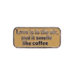 Pin Badge - Love is in the Air